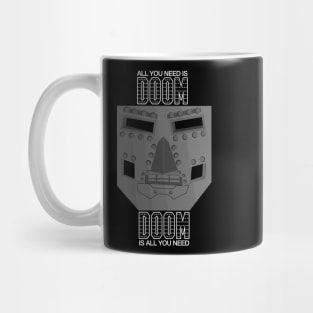 all you need is doom Mug